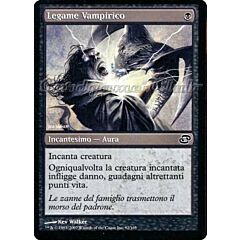 092 / 165 Legame Vampirico comune (IT) -NEAR MINT-