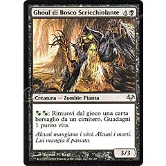 034 / 180 Ghoul di Bosco Scricchiolante non comune (IT) -NEAR MINT-