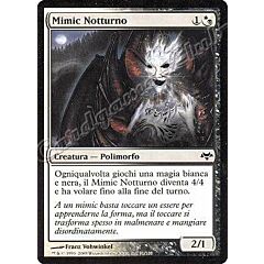 091 / 180 Mimic Notturno comune (IT) -NEAR MINT-