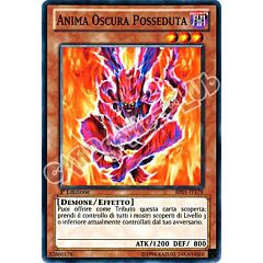 BP01-IT178 Anima Oscura Posseduta comune 1a Edizione (IT) -NEAR MINT-