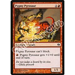 46 / 77 Pygmy Pyrosaur comune (EN) -NEAR MINT-