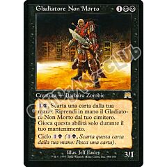 178 / 350 Gladiatore Non Morto rara (IT) -NEAR MINT-