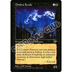 Ombra Ferale comune (IT) -NEAR MINT-