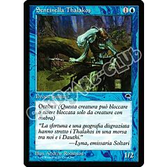 Sentinella Thalakos comune (IT) -NEAR MINT-