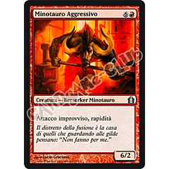 100 / 274 Minotauro Aggressivo non comune (IT) -NEAR MINT-