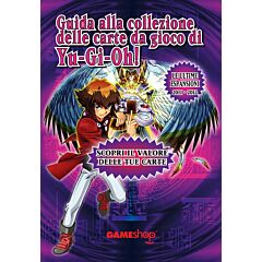 Guida alla collezione delle carte da gioco di Yu-Gi-Oh! 2011/2012