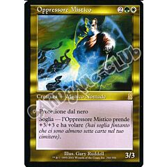 290 / 350 Oppressore Mistico rara (IT) -NEAR MINT-