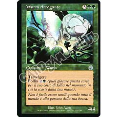 120 / 143 Wurm Arrogante non comune (IT) -NEAR MINT-