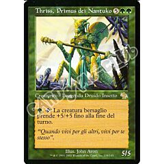 134 / 143 Thriss, Primus dei Nantuko rara (IT) -NEAR MINT-