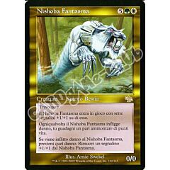 140 / 143 Nishoba Fantasma rara (IT) -NEAR MINT-