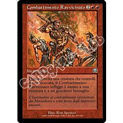 184 / 350 Combattimento Ravvicinato non comune (IT) -NEAR MINT-