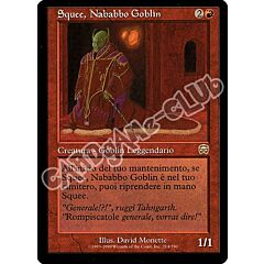 214 / 350 Squee, Nababbo Goblin rara (IT) -NEAR MINT-