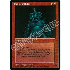 Troll di Uthden non comune (IT) -NEAR MINT-