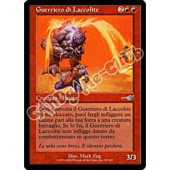 090 / 143 Guerriero di Laccolite non comune (IT) -NEAR MINT-