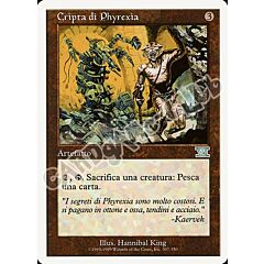 307 / 350 Cripta di Phyrexia non comune (IT) -NEAR MINT-