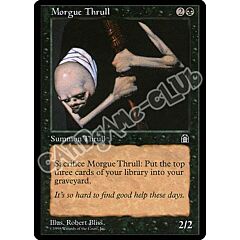 Morgue Thrull comune (EN) -NEAR MINT-