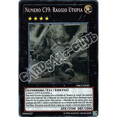 ORCS-IT040 Numero C39: Raggio Utopia rara ghost Unlimited (IT) -NEAR MINT-