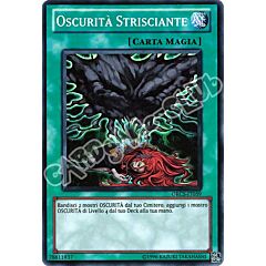 ORCS-IT059 Oscurita' Strisciante super rara Unlimited (IT) -NEAR MINT-