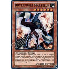 GAOV-IT009 Buttafuori Martello super rara Unlimited (IT) -NEAR MINT-