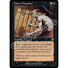 143 / 350 Hint of Insanity rara (EN) -NEAR MINT-