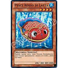 HA07-IT037 Pesce Rosso di Latta super rara 1a Edizione (IT)  -GOOD-