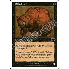 115 / 350 Blood Pet comune (EN) -NEAR MINT-