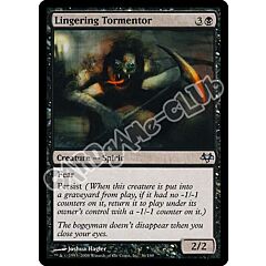 036 / 180 Lingering Tormentor non comune (EN) -NEAR MINT-