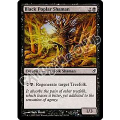 099 / 301 Black Poplar Shaman comune (EN) -NEAR MINT-