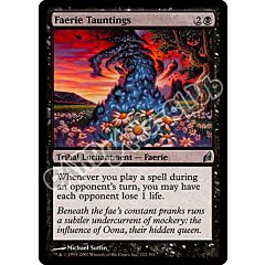 112 / 301 Faerie Tauntings non comune (EN) -NEAR MINT-