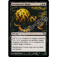 070 / 301 Incremental Blight non comune (EN) -NEAR MINT-