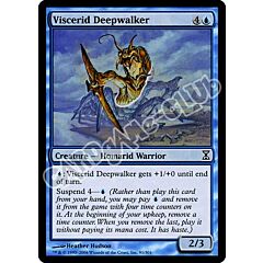 091 / 301 Viscerid Deepwalker comune (EN) -NEAR MINT-