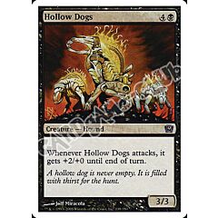 139 / 350 Hollow Dogs comune (EN) -NEAR MINT-