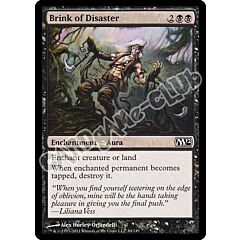 084 / 249 Brink of Disaster comune (EN) -NEAR MINT-