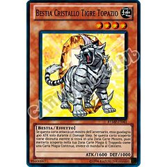 RYMP-IT043 Bestia Cristallo Tigre Topazio super rara Unlimited (IT) -NEAR MINT-