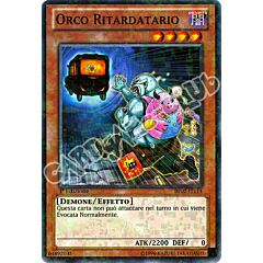 BP02-IT114 Orco Ritardatario comune mosaico 1a Edizione (IT) -NEAR MINT-