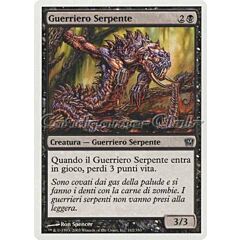 162 / 350 Guerriero Serpente comune (IT) -NEAR MINT-