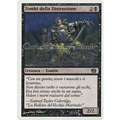 160 / 350 Zombi della Distruzione comune (IT) -NEAR MINT-