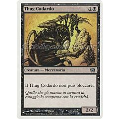 166 / 350 Thug Codardo comune (IT) -NEAR MINT-