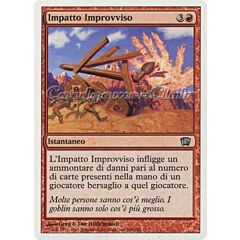 226 / 350 Impatto Improvviso non comune (IT) -NEAR MINT-