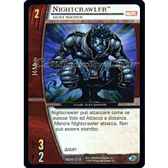 MOR-018 Nightcrawler non comune -NEAR MINT-