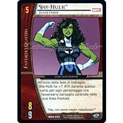 MOR-059 She-Hulk comune -NEAR MINT-