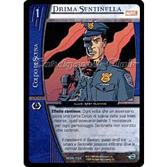 MOR-150 Prima Sentinella non comune -NEAR MINT-