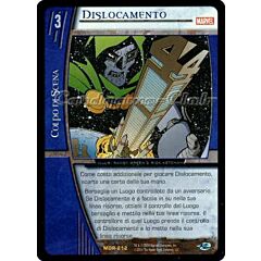 MOR-212 Dislocamento rara -NEAR MINT-