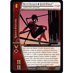 MSM-046 Mattie Franklin + Spider-Woman non comune -NEAR MINT-