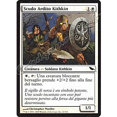 010 / 301 Scudo Ardito Kithkin comune (IT) -NEAR MINT-