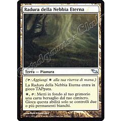 275 / 301 Radura della Nebbia Eterna non comune (IT) -NEAR MINT-