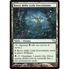 279 / 301 Bosco della Linfa Gocciolante non comune (IT) -NEAR MINT-