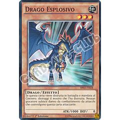 BP03-IT028 Drago Esplosivo comune 1a edizione (IT) -NEAR MINT-