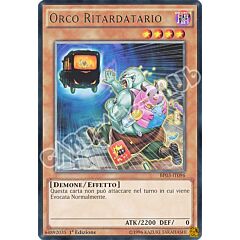 BP03-IT096 Orco Ritardatario rara 1a edizione (IT) -NEAR MINT-