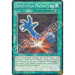 BP03-IT136 Sepoltura Prematura comune shatter foil 1a edizione (IT) -NEAR MINT-